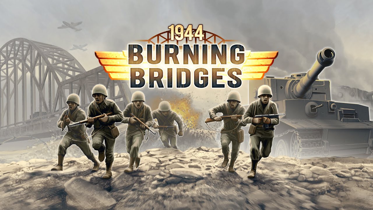 1944 Burning Bridges Premium